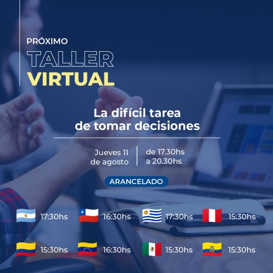Taller virtual: La difícil tarea de tomar decisiones